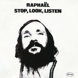Raphael - Stop, look, listen (LP)