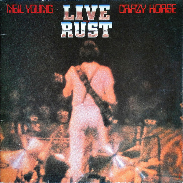 Neil Young & Crazy Horse - Live Rust (tweedehands LP) - Velvet Music