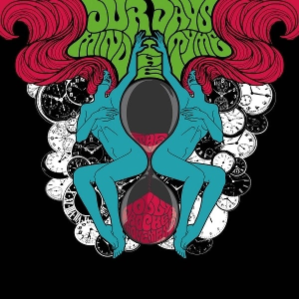 Dolly Rocker Movement - Our days mind the tyme (LP)