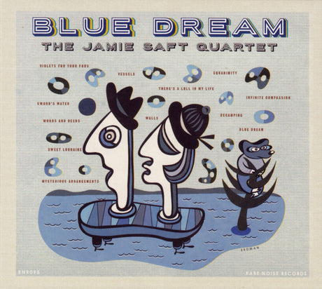 Jamie Saft Quartet, The - Blue Dream (tweedehands CD) - Velvet Music