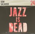 Dom Salvador, Adrian Younge & Ali Shaheed Muhammad - Jazz Is Dead 24 (LP) - Velvet Music
