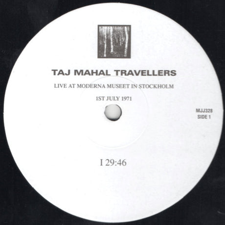 Taj-Mahal Travellers, The - Live At The Moderna Museet In Stockholm - 1st & 9th July 1971 (LP) - Velvet Music