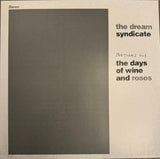 Dream Syndicate, The - Sketches For The Days Of Wine And Roses (LP)