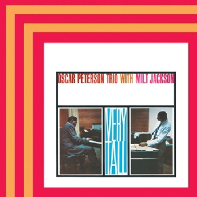 Oscar Peterson Trio & Milt Jackson - Very tall (LP) - Velvet Music