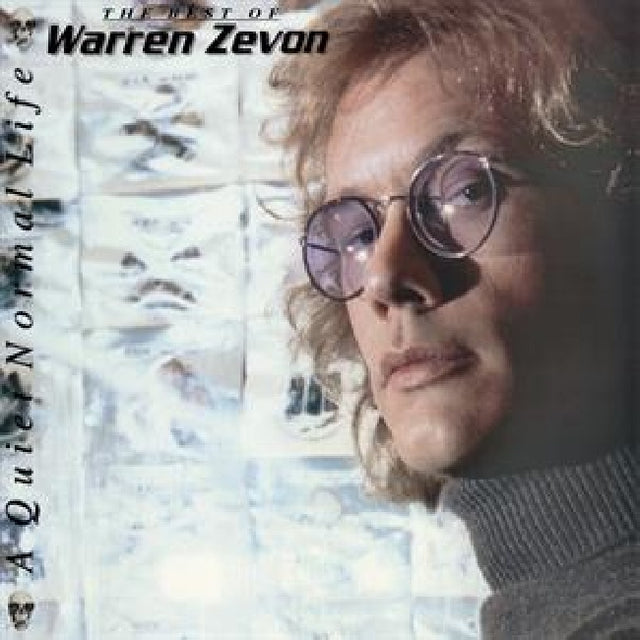 Warren Zevon - A Quiet Normal Life: The Best Of Warren Zevon (LP) - Velvet Music