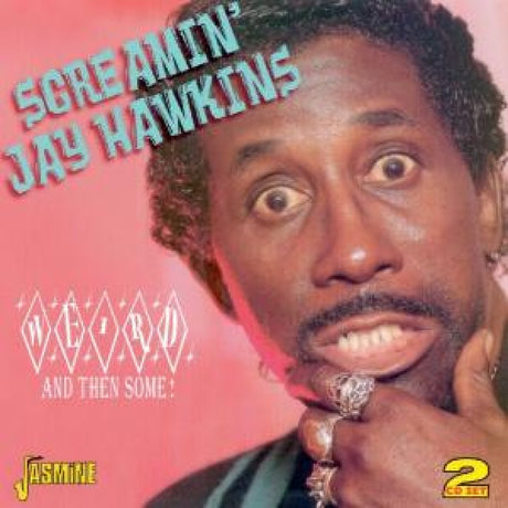 Screamin Jay Hawkins - Weird and then some (CD)
