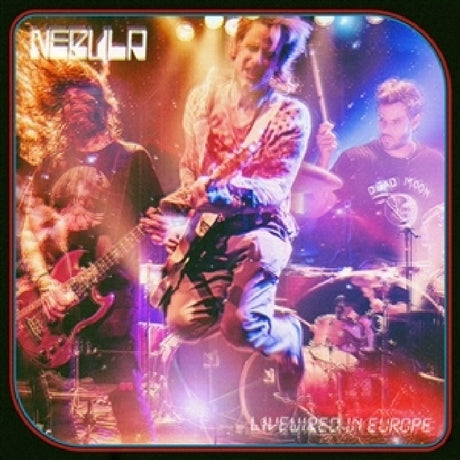 Nebula - Livewired in europe (CD) - Velvet Music