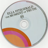 Ella Fitzgerald - The Moment Of Truth (Ella At The Coliseum) (CD) - Velvet Music