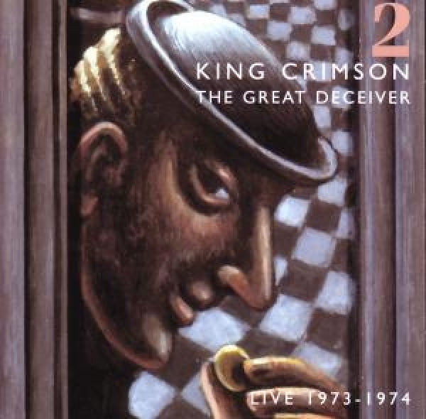 King Crimson - Great deceiver vol.2 (CD)