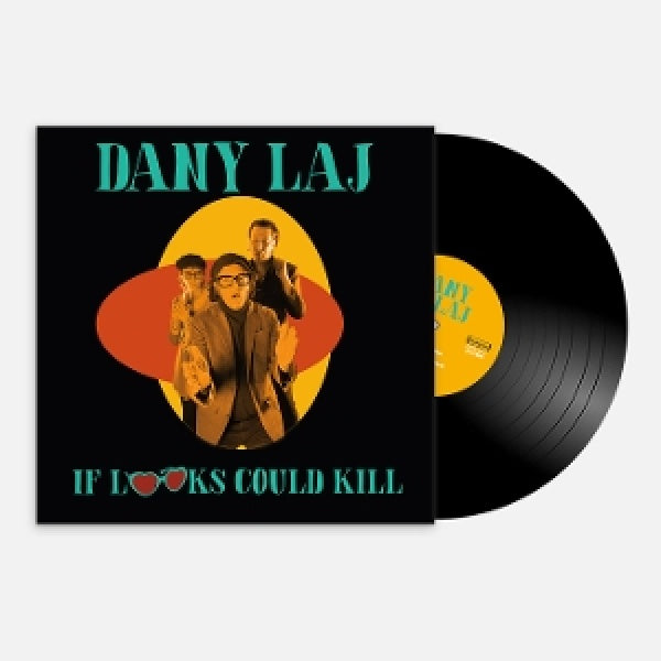 Dany Laj And The Looks - If looks could kill (LP)