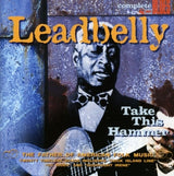 Leadbelly - Take this hammer (CD)