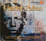 Charlie Patton - Hang it on the wall (CD)