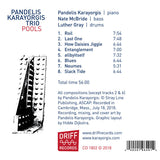 Pandelis Karayorgis Trio, Nate McBride, Luther Gray - Pools (tweedehands CD) - Velvet Music