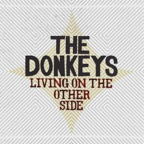 Donkeys - Living on the other side (CD)
