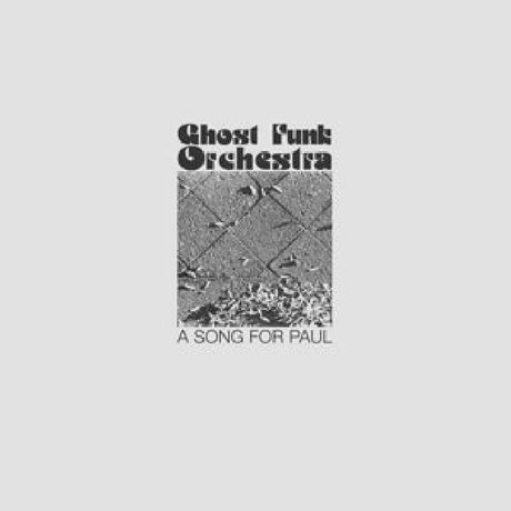 Ghost Funk Orchestra - A song for paul (LP) - Velvet Music