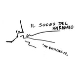 Il Sogno Del Marinaio - 7-whistling e.p. (12-inch maxi-single)