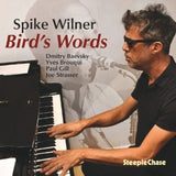 Spike Wilner - Bird's words (CD)