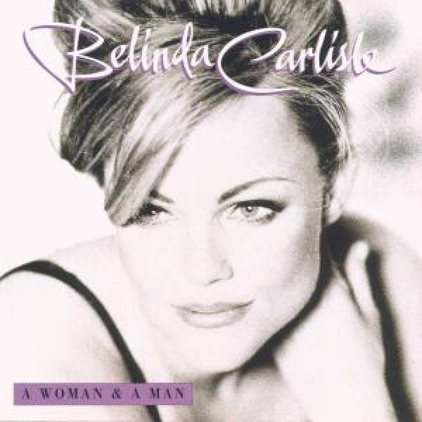 Belinda Carlisle - A woman & a man (CD)