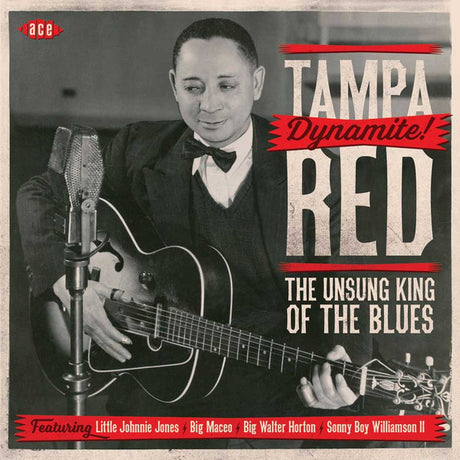 Tampa Red - Dynamite! The Unsung King Of The Blues  (CD) - Velvet Music