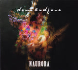 Dewa Budjana - Naurora (tweedehands CD) - Velvet Music