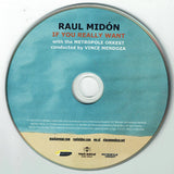 Raul Midón With The Metropole Orchestra - If You Really Want (tweedehands CD)