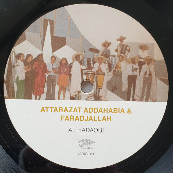 Attarazat Addahabia & Faradjallah = Faradjallah و Attarazat Addahabia -  Al Hadaoui = الهداوي (LP) - Velvet Music