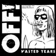 Off! - Wasted years (CD) - Velvet Music