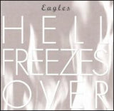 Eagles - Hell Freezes Over (tweedehands CD) - Velvet Music