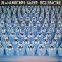 Jean-Michel Jarre - Equinoxe (tweedehands LP) - Velvet Music