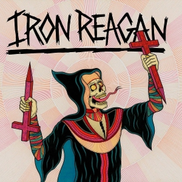 Iron Reagan - Crossover ministry (LP)