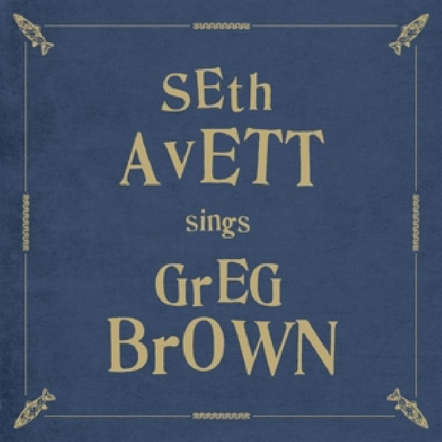 Seth Avett - Sings greg brown (LP) - Velvet Music