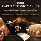 C.a. Marino - Concerti e sonate per archi e continuo (CD)