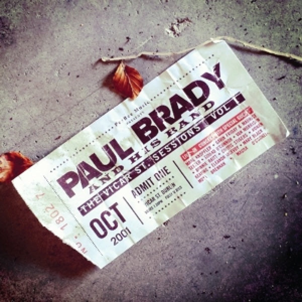 Paul Brady - Vicar st. sessions vol.1 (CD)
