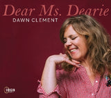 Dawn Clement - Dear ms. dearie (CD)