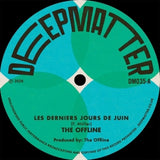 The Offline - Les derniers jours de juin / marées (7-inch single)