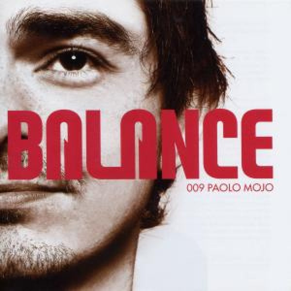 Paolo Mojo - Balance 009 (CD)