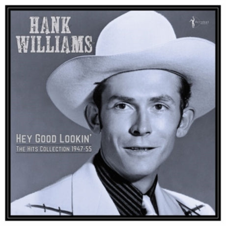 Hank Williams - Hey good lookin': hits collection 1947-55 (LP)