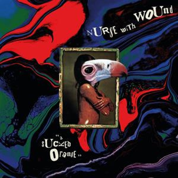 Nurse With Wound - A sucked orange (CD)