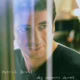 Patrick Bruel - Des souvenirs devant... (CD)