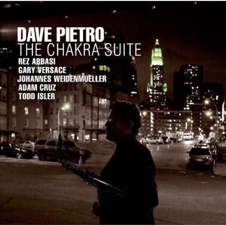 Dave Pietro - The Chakra Suite (tweedehands CD) - Velvet Music