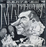 Madhouse (3) - Serve 'Em (LP) - Velvet Music