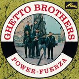 The Ghetto Brothers - Power-fuerza (LP)
