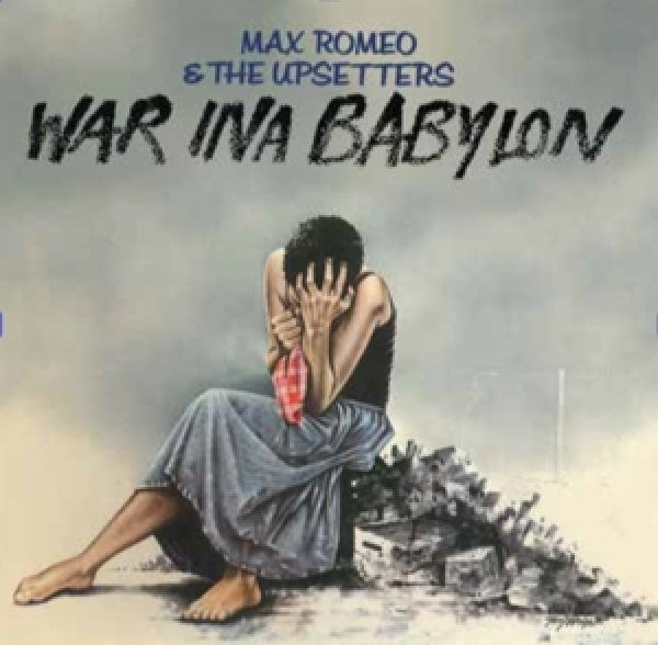 Max Romeo - & The Upsetters- - War ina babylon (golden sunshine) (LP)