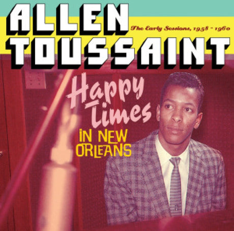 Allen Toussaint - Happy times in new orlean (CD)