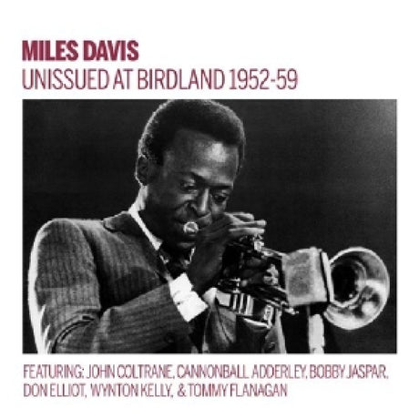 Miles Davis - Unissued 1952-59 birdland broadcasts (CD)
