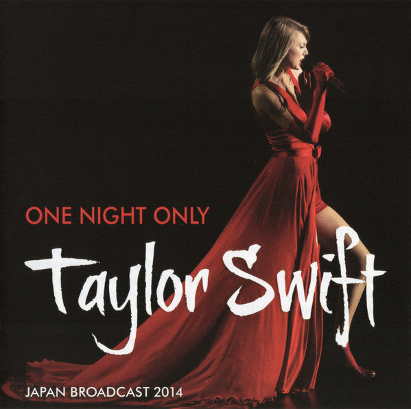 Taylor Swift - One Night Only (Japan Broadcast 2014) (CD) - Velvet Music