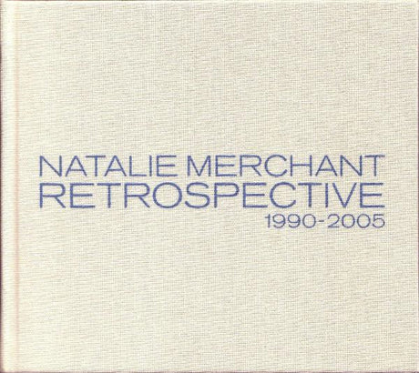 Natalie Merchant - Retrospective 1990-2005 (tweedehands CD) - Velvet Music
