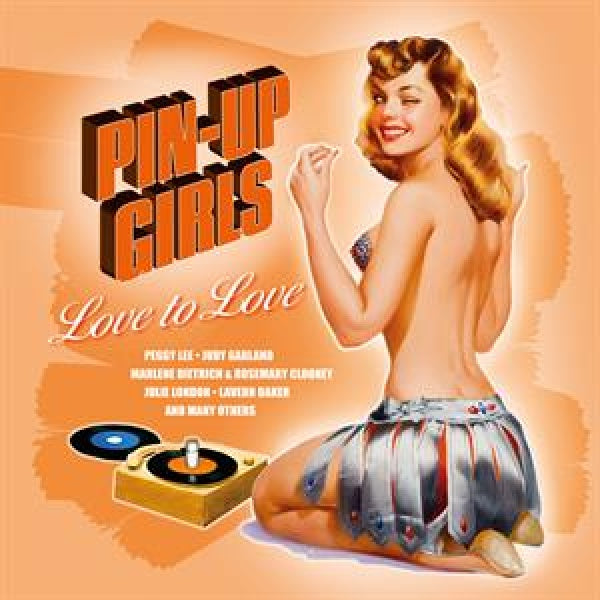 Various - Pin-up girls - love to love (LP)