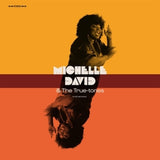 Michelle David -& The True-tones- - Truth & soul (CD)