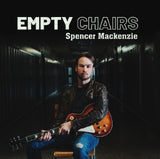 Spencer Mackenzie - Empty chairs (LP)